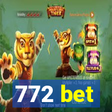 772 bet